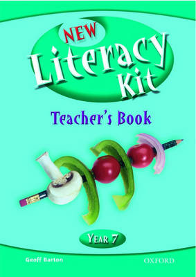 New Literacy Kit: Year 7: Teacher's Book