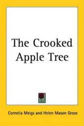 The Crooked Apple Tree