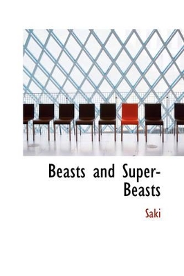 Beasts and Super-Beasts