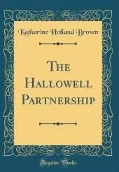 The Hallowell Partnership (Classic Reprint)