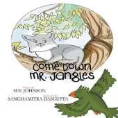Come Down Mr Jangles