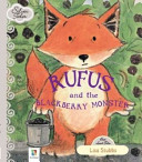 Silver Tales: Rufus And The Blackberry Monster