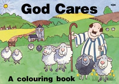 God Cares: A colouring book