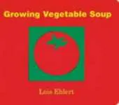 Growing Vegetable Soup