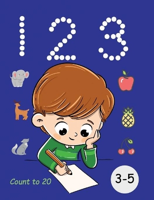 1 2 3 Count to 20 3 to 5 years old: Young children, toddlers, number matching