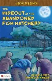 Hideout at the Abandoned Fish Hatchery