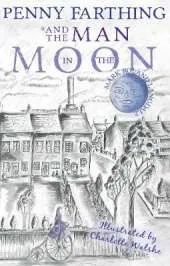 Penny Farthing and the Man in the Moon