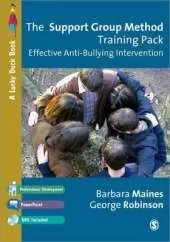 The Support Group Method Training Pack: Effective Anti-Bullying Intervention