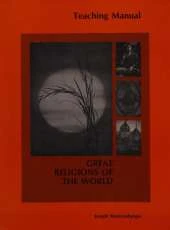 Great Religions of the World: A Teaching Manual