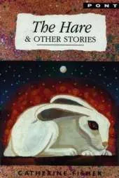 Hare and Other Stories, The