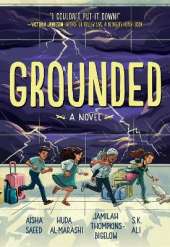 Grounded: A Novel