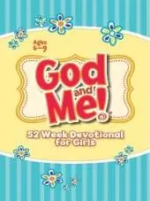 God and Me! 52 Week Devotional for Girls: Ages 6-9