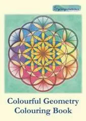 Colourful Geometry Colouring Book: Relaxing Colouring with Coloured Outlines