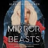 The Mirror of Beasts: Book 2: Deliciously dark romance from the NYT bestselling author of Lore