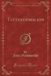 Tatterdemalion (Classic Reprint)