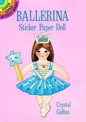 Ballerina Sticker Paper Doll: Dover Little Activity Books