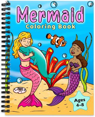 Mermaid Coloring Book: For Kids Ages 4-8