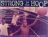 Strong To The Hoop
