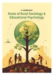 Roots of Rural Sociology & Educational Psychology