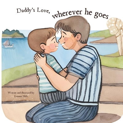 Daddy's Love, wherever he goes