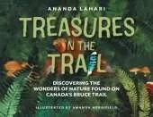 Treasures on the Trail: Discovering the Wonders of Nature Found on Canada's Bruce Trail