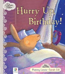 Silver Tales: Hurry Up Birthday