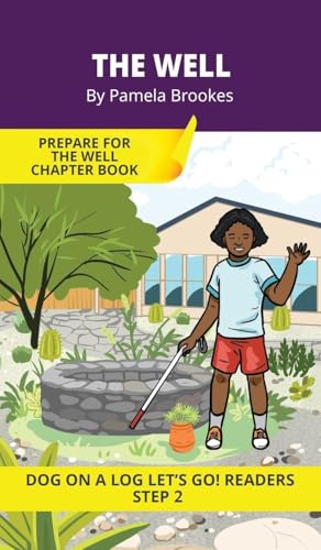 The Well: Short Decodable Books Prepare Students for Reading DOG ON A LOG Decodable Chapter Books. For Beginning Readers and Students with Dyslexia. (Step 2-Floss Rule-Double f, l, s, z)