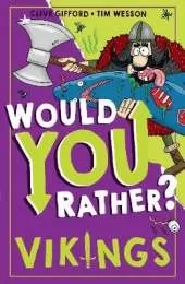 Would You Rather? Vikings