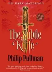 His Dark Materials: #2 The Subtle Knife: Classic Edition