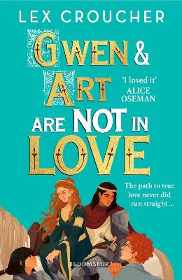 Gwen and Art Are Not in Love: Winner of the YA Book Prize and Books Are My Bag Readers' Award for YA