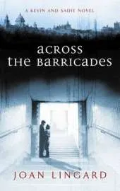 Across the Barricades: A Kevin and Sadie Story
