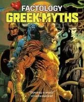 Factology: Greek Myths: Open Up a World of Information!