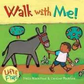 Walk with Me!