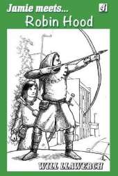 Jamie Meets Robin Hood