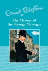 Mystery of the Strange Messages