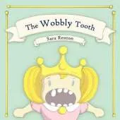 Wobbly Tooth