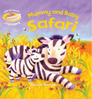 Mummy and Baby Safari: Soft-to-Touch Jigsaws
