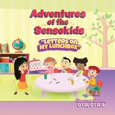 Adventures of the Sensokids: Letters on My Lunchbox