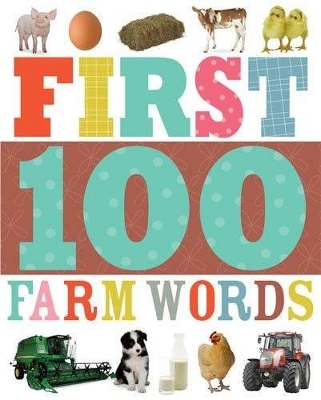 First 100 Farm Words: First 100