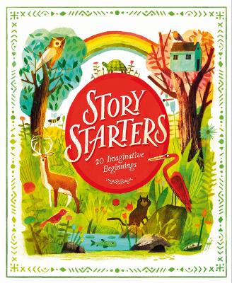 Story Starters: 20 Imaginative Beginnings