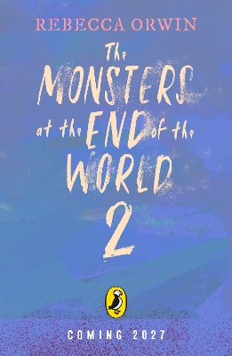 The Monsters at the End of the World: City of Shadow