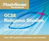 GCSE Religious Studies: Christianity - Beliefs and Values Flash Revise Pocketbook