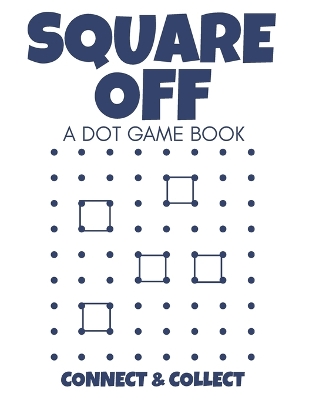 Square Off: A Dot Game