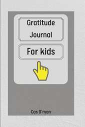 Gratitude Journal for Kids