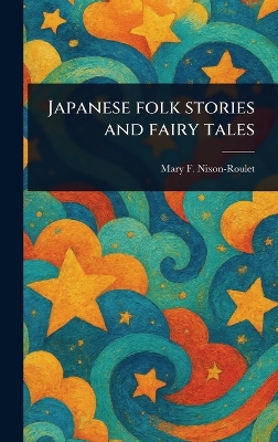 Japanese Folk Stories and Fairy Tales