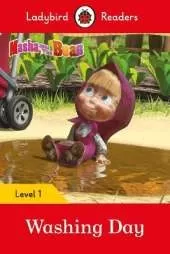 Ladybird Readers Level 1 - Masha and the Bear - Washing Day (ELT Graded Reader)