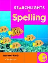 Searchlights for Spelling Year 5 Teacher's Book