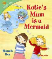 Katie's Mum is a Mermaid