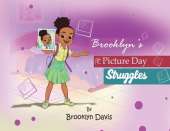 Brooklyn's Picture Day Struggles