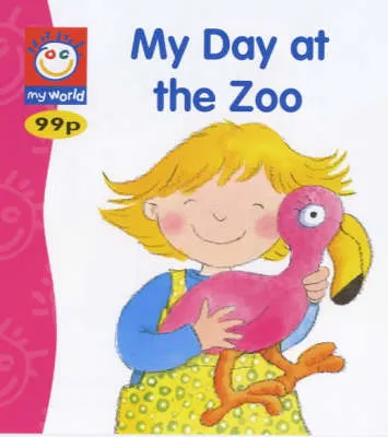 My Day at the Zoo
